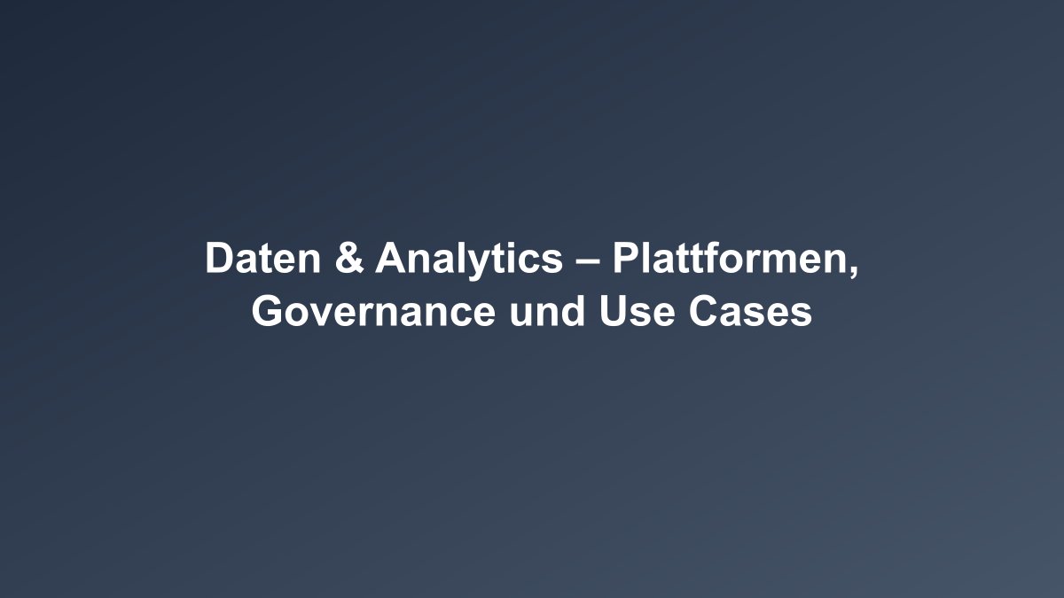 Daten und Analytics im Banking Überblick